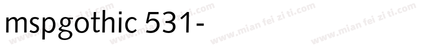 mspgothic 531字体转换